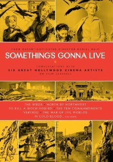 Смотреть фильм Something's Gonna Live (2010) онлайн в хорошем качестве HDRip