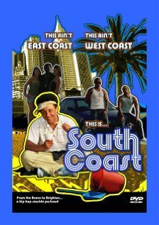 Смотреть фильм South Coast (2008) онлайн в хорошем качестве HDRip