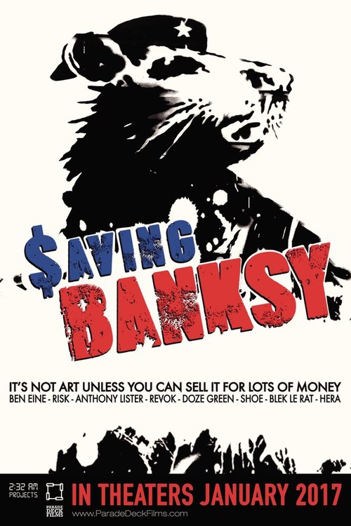 Смотреть фильм Спасая Бэнкси / Saving Banksy (2017) онлайн в хорошем качестве HDRip