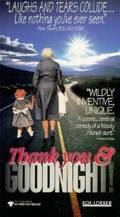 Смотреть фильм Спасибо и спокойной ночи / Thank You and Good Night (1991) онлайн в хорошем качестве HDRip