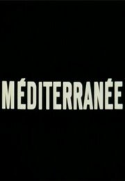 Смотреть фильм Средиземноморье / Méditerranée (1963) онлайн в хорошем качестве SATRip