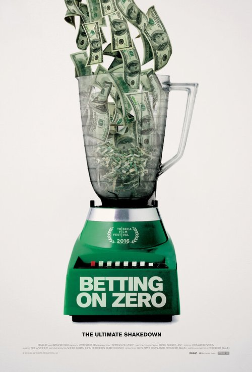 Смотреть фильм Ставка на ноль / Betting on Zero (2016) онлайн в хорошем качестве CAMRip