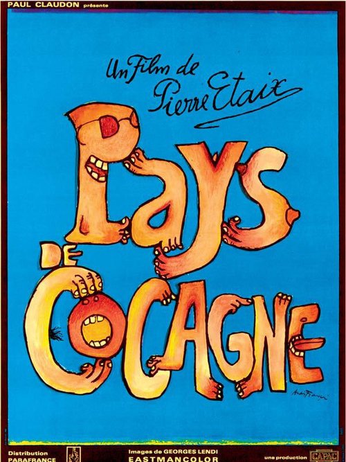 Смотреть фильм Страна изобилия / Pays de cocagne (1971) онлайн в хорошем качестве SATRip