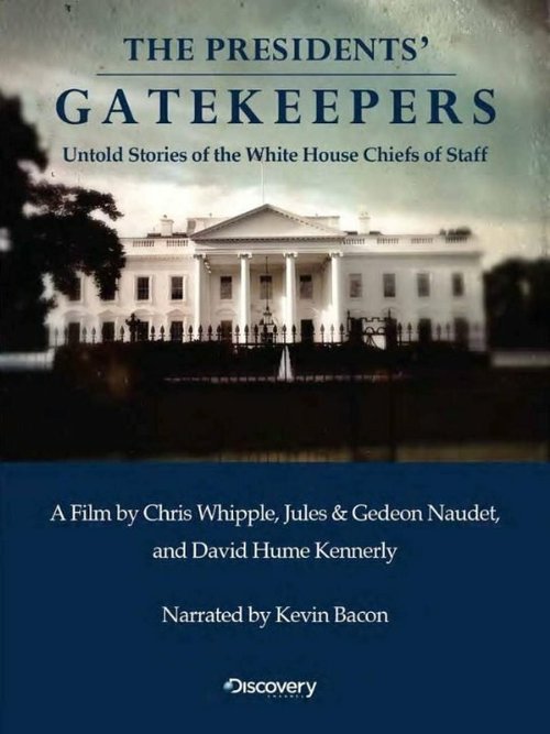 Стражи Белого дома / The Presidents' Gatekeepers