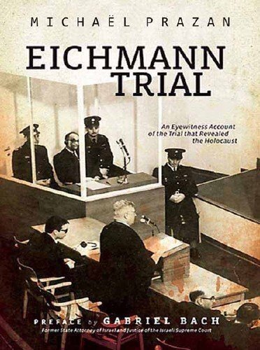 Смотреть фильм Суд над Эйхманом / Le procès d'Adolf Eichmann (2011) онлайн в хорошем качестве HDRip