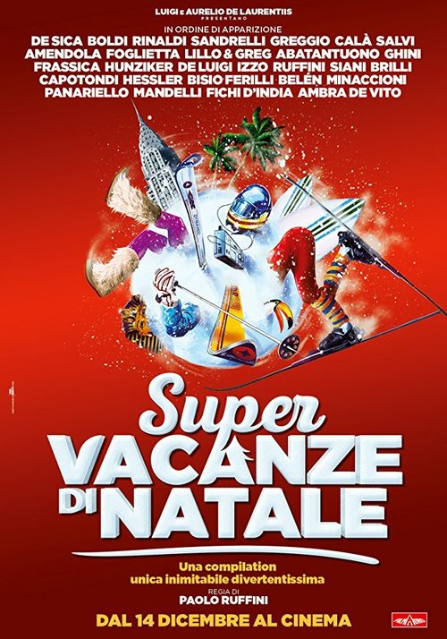 Смотреть фильм Super vacanze di Natale (2017) онлайн в хорошем качестве HDRip