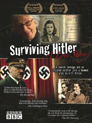 Смотреть фильм Surviving Hitler: A Love Story (2010) онлайн в хорошем качестве HDRip