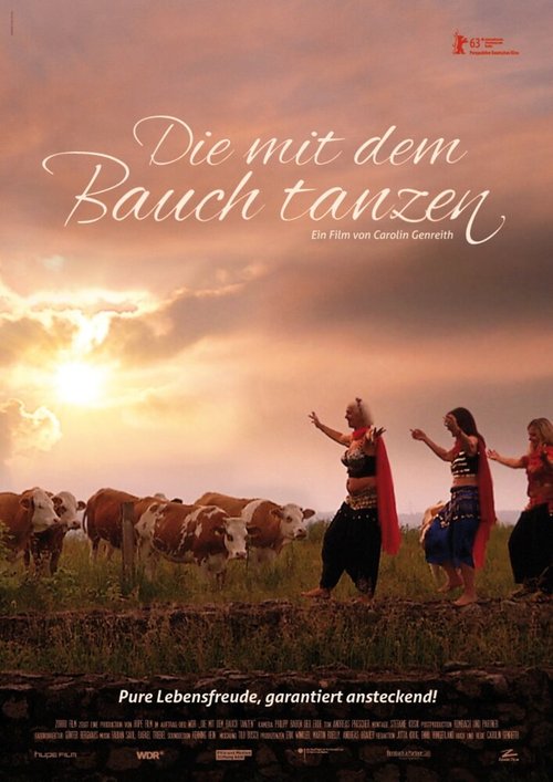 Смотреть фильм Те, кто танцуют танец живота / Die mit dem Bauch tanzen (2013) онлайн в хорошем качестве HDRip