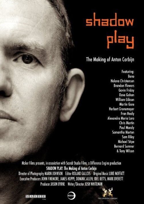 Смотреть фильм Театр теней Антона Корбейна / Shadow Play: The Making of Anton Corbijn (2009) онлайн в хорошем качестве HDRip