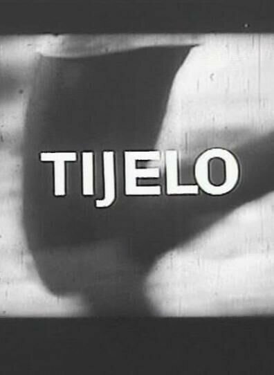 Смотреть фильм Тело / Tijelo (1965) онлайн 