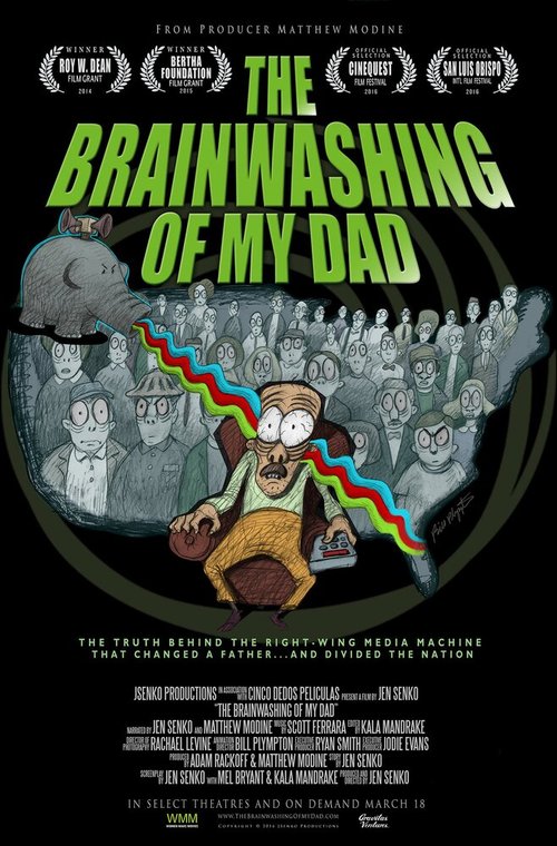 Смотреть фильм The Brainwashing of My Dad (2015) онлайн в хорошем качестве HDRip