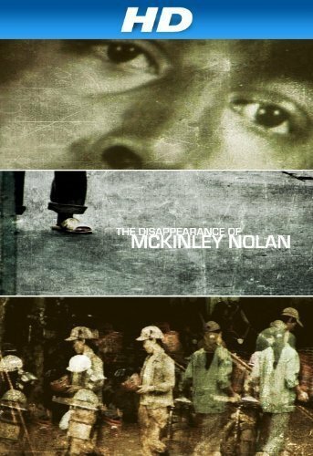 Смотреть фильм The Disappearance of McKinley Nolan (2010) онлайн в хорошем качестве HDRip