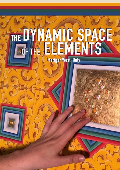 Смотреть фильм The Dynamic Space Of The Elements (2018) онлайн 