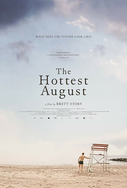 Смотреть фильм The Hottest August (2019) онлайн в хорошем качестве HDRip