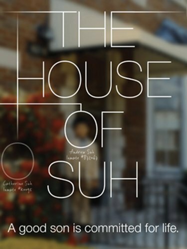 Смотреть фильм The House of Suh (2010) онлайн в хорошем качестве HDRip