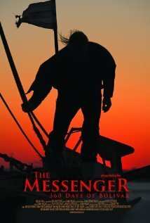 Смотреть фильм The Messenger: 360 Days of Bolivar (2009) онлайн в хорошем качестве HDRip