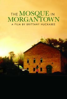 Смотреть фильм The Mosque in Morgantown (2009) онлайн 