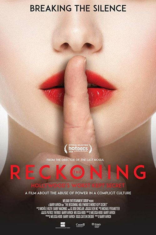 Смотреть фильм The Reckoning: Hollywood's Worst Kept Secret (2018) онлайн в хорошем качестве HDRip