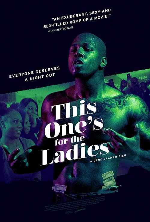 Смотреть фильм This One's for the Ladies (2018) онлайн в хорошем качестве HDRip