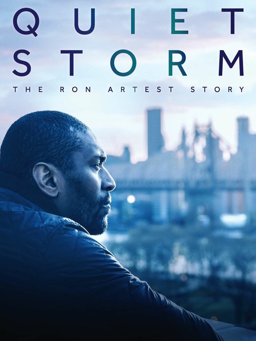 Смотреть фильм Тихая буря: История Рона Артеста / Quiet Storm: The Ron Artest Story (2019) онлайн в хорошем качестве HDRip