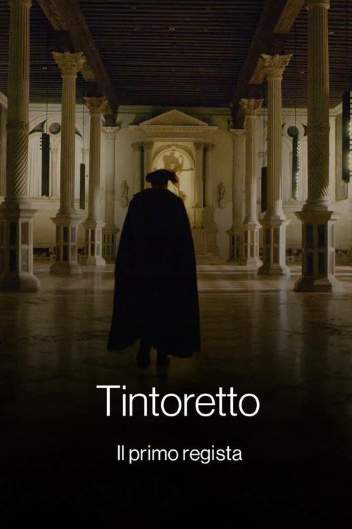Смотреть фильм Тинторетто. Первый режиссер / Tintoretto. Il primo regista (2019) онлайн в хорошем качестве HDRip