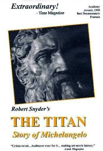 Смотреть фильм Титан: История Микеланджело / The Titan: Story of Michelangelo (1950) онлайн в хорошем качестве SATRip