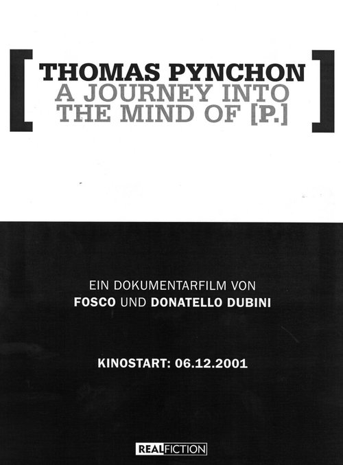 Томас Пинчон: Путешествие в сознание П. / Thomas Pynchon: A Journey Into the Mind of P.