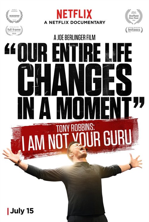 Смотреть фильм Тони Роббинс: Я не твой гуру / Tony Robbins: I Am Not Your Guru (2016) онлайн в хорошем качестве CAMRip