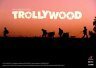 Смотреть фильм Тролливуд / Trollywood (2004) онлайн в хорошем качестве HDRip