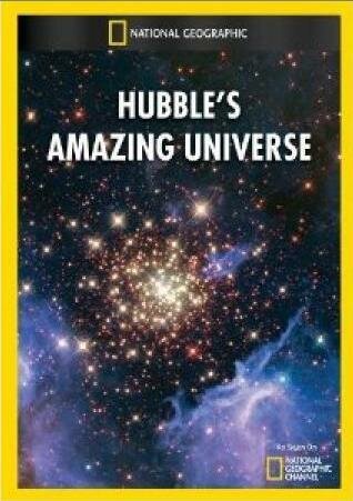 Смотреть фильм Удивительная Вселенная Хаббла / Hubble's Amazing Universe (2008) онлайн в хорошем качестве HDRip