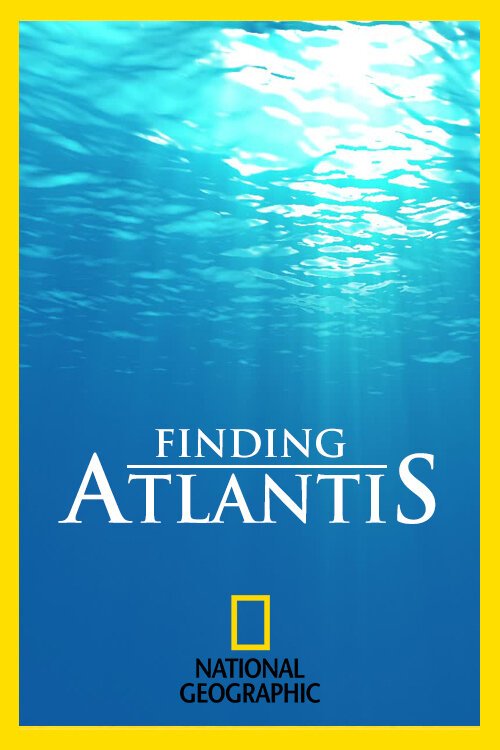 Смотреть фильм В поисках Атлантиды / Finding Atlantis (2011) онлайн в хорошем качестве HDRip