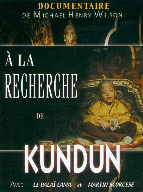 Смотреть фильм В поисках Кундуна с Мартином Скорсезе / À la recherche de Kundun avec Martin Scorsese (1998) онлайн в хорошем качестве HDRip
