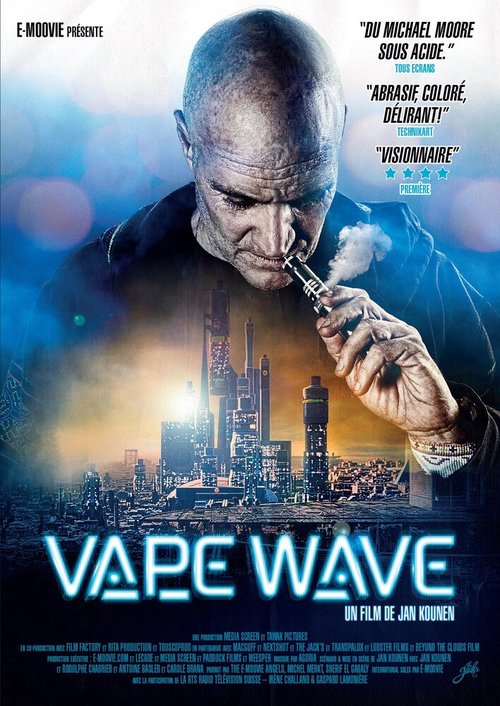 Смотреть фильм Vape Wave (2016) онлайн в хорошем качестве CAMRip