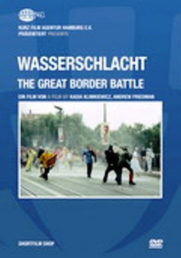 Смотреть фильм Вассершлахт: Великая битва на границе / Wasserschlacht: The Great Border Battle (2007) онлайн 