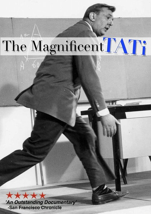 Смотреть фильм Великолепный Жак Тати / The Magnificent Tati (2009) онлайн в хорошем качестве HDRip