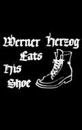 Смотреть фильм Вернер Херцог ест свою туфлю / Werner Herzog Eats His Shoe (1980) онлайн в хорошем качестве SATRip
