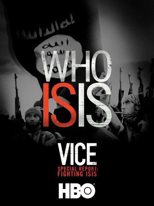 VICE. Война с ИГИЛ / VICE Special Report: Fighting ISIS