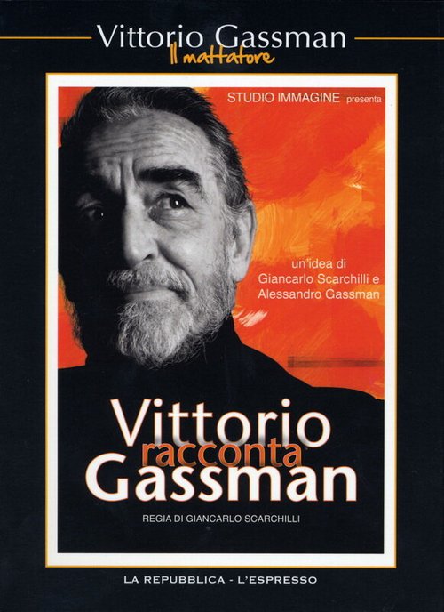 Смотреть фильм Витторио Гассман о себе / Vittorio racconta Gassman: Una vita da mattatore (2010) онлайн в хорошем качестве HDRip