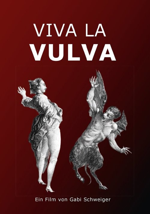 Смотреть фильм Viva la Vulva (2019) онлайн в хорошем качестве HDRip