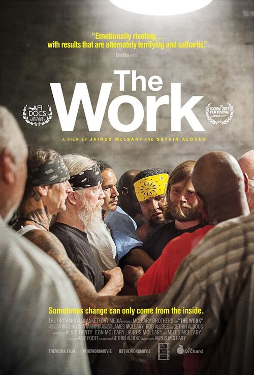 Смотреть фильм Внутренняя работа / The Work (2017) онлайн в хорошем качестве HDRip