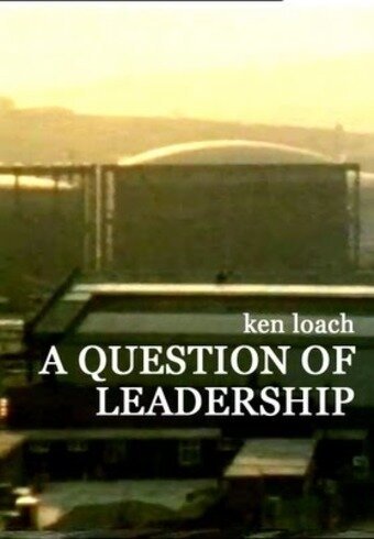 Смотреть фильм Вопрос о лидерстве / A Question of Leadership (1981) онлайн в хорошем качестве SATRip