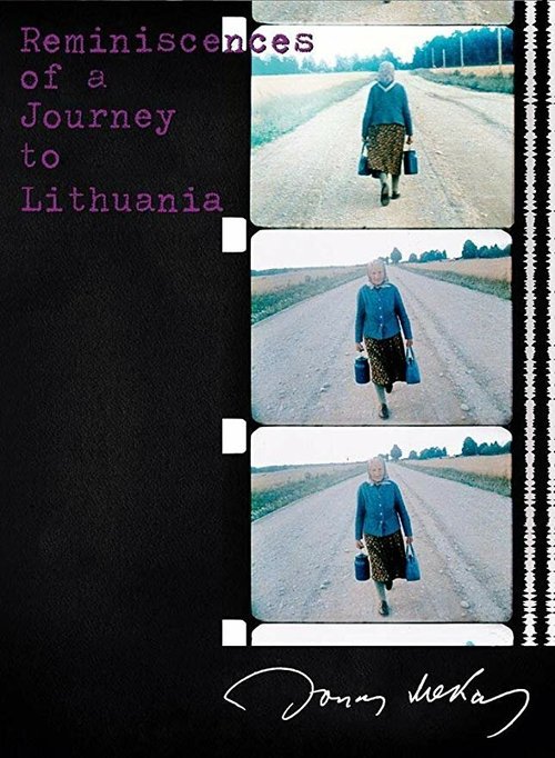 Смотреть фильм Воспоминания о поездке в Литву / Reminiscences of a Journey to Lithuania (1972) онлайн в хорошем качестве SATRip