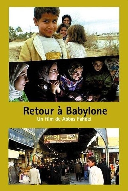 Смотреть фильм Возвращение в Вавилон / Retour à Babylone (2002) онлайн в хорошем качестве HDRip