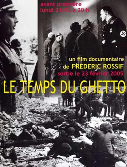 Смотреть фильм Время гетто / Le temps du ghetto (1961) онлайн в хорошем качестве SATRip