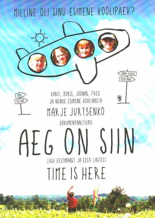 Смотреть фильм Время пришло / Aeg on Siin (2010) онлайн в хорошем качестве HDRip