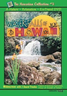 Смотреть фильм Waterfalls of Hawaii (2007) онлайн в хорошем качестве HDRip