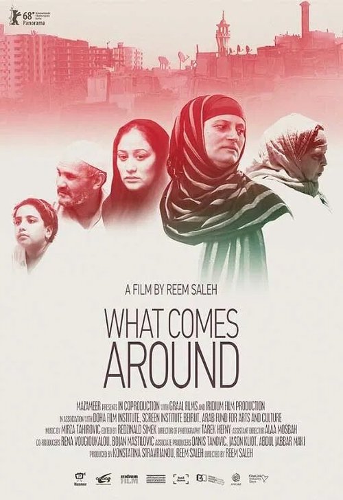 Смотреть фильм What Comes Around (2018) онлайн в хорошем качестве HDRip