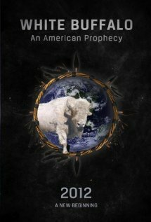 Смотреть фильм White Buffalo: An American Prophecy (2015) онлайн в хорошем качестве HDRip