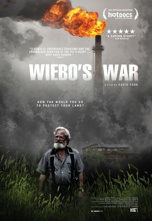 Смотреть фильм Wiebo's War (2011) онлайн в хорошем качестве HDRip