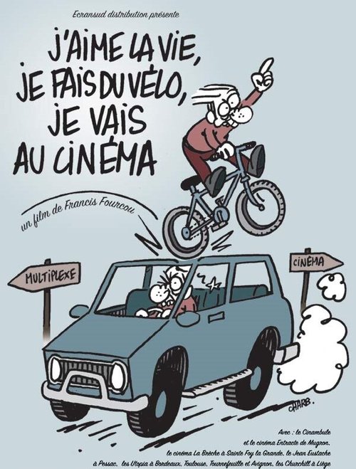 Я люблю жизнь, я езжу на велосипеде, я хожу в кино / J'aime la vie, je fais du vélo, je vais au cinéma